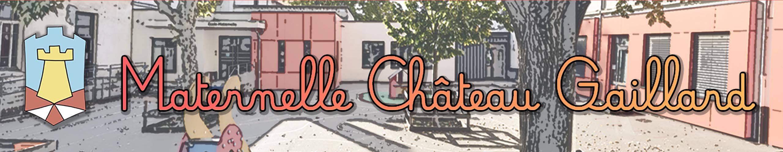 Maternelle Château Gaillard